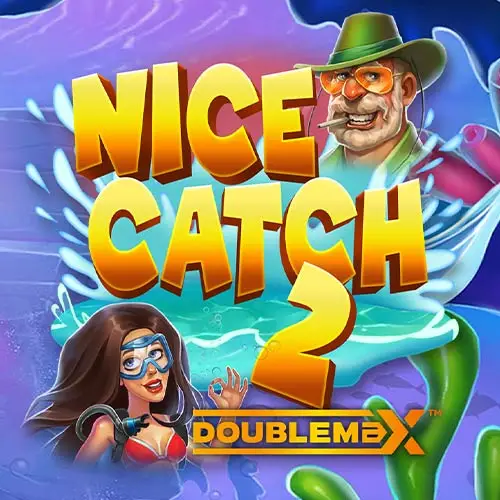 Nice Catch 2 DoubleMax