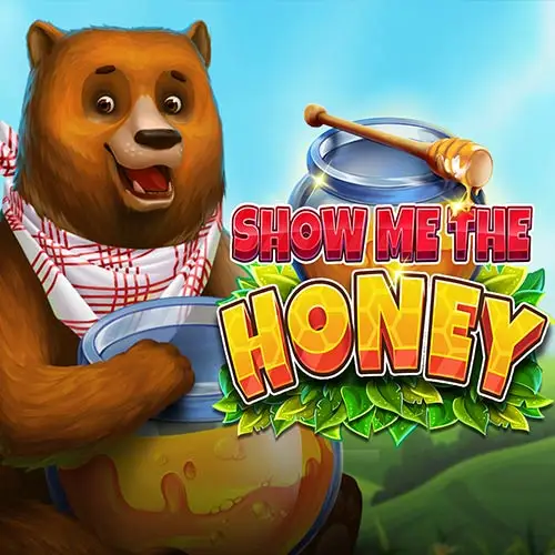 Show Me The Honey