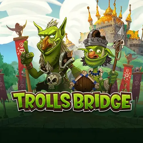 Trolls Bridge