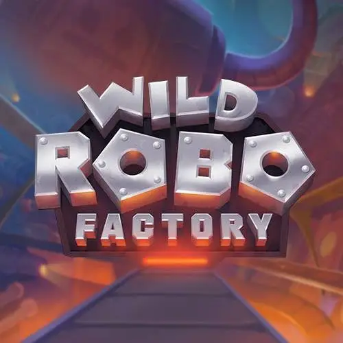 Wild Robo Factory
